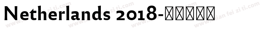 Netherlands 2018字体转换